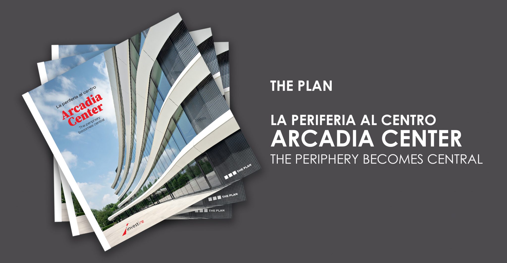 La periferia al centro – Arcadia Center
